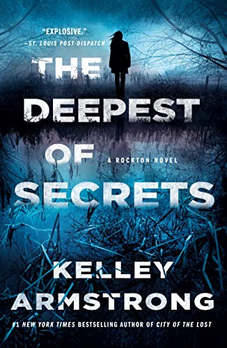 The Deepest of Secrets: A Rockton Novel (Casey Duncan Novels Book 7)