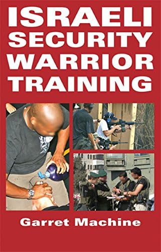 Israeli Security Warrior Training Paperback – January 1, 2011