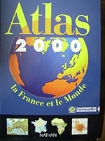 Atlas 2000. la France et le monde  (1992) 209181038X Book Cover