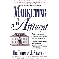 Marketing to the Affluent