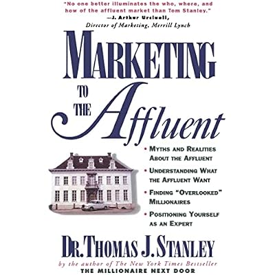 Marketing to the Affluent