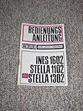  Bedienungsanleitung Ines 1602 / Stella 1102 / Stella 1302 (2)