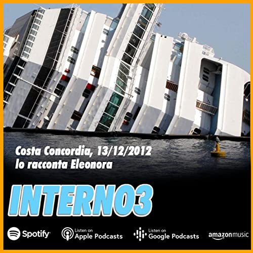 Eleonora, 10 anni dopo il naufragio di Costa Concordia