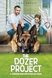 german shepherd dogs images  The Dozer Project: A German Shepard\'s Rescue Story (English Edition)