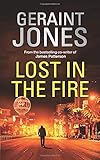 Lost In The Fire