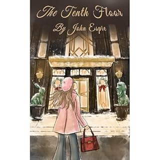 The Tenth Floor Audiolibro Por John Espie arte de portada