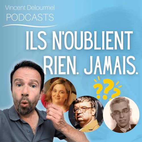 Hypermnésie : don ou malédiction ? Podcast Por arte de portada