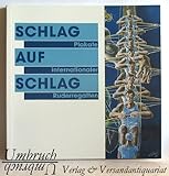 kunstdrucke ausstellungsplakate  Schlag auf Schlag. Plakate internationaler Ruderregatten. Eine Ausstellung des Deutschen Sportmuseums in Zusammenarbeit mit dem Kölner Regatta-Verband.