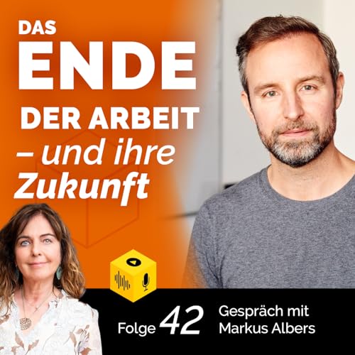 Das Ende der Arbeit - und ihre Gegenwart und Zukunft