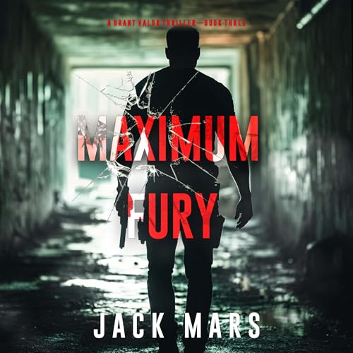 Maximum Fury Audiolibro Por Jack Mars arte de portada