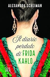 Vedi scheda su Amazon Il diario perduto di Frida Kahlo