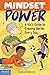 Mindset Power: A Kid's Guide to Growing Better Every Day