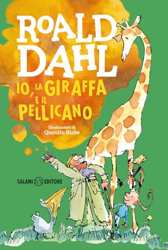 Io, la giraffa e il pellicano (La magia di Roald Dahl)