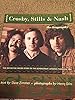 Crosby, Stills and Nash: The Biography #2