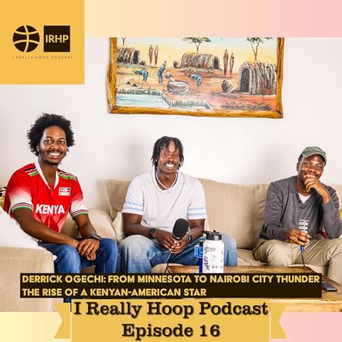 Derrick Ogechi: From Minnesota to Nairobi City Thunder The Rise of a Kenyan-American Star | Ep.16