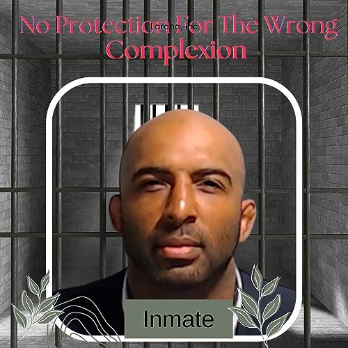 No Protection For The Wrong Complexion Podcast Por  arte de portada