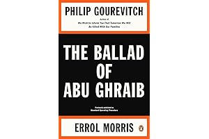 The Ballad of Abu Ghraib: A True Story of Torture and Resistance