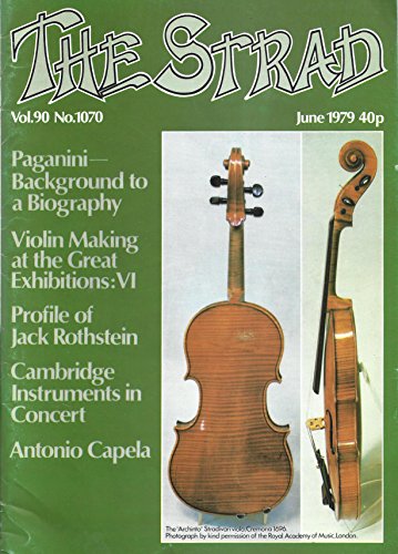 The Strad : Nicolo Paganini Background to a Biography; Violin