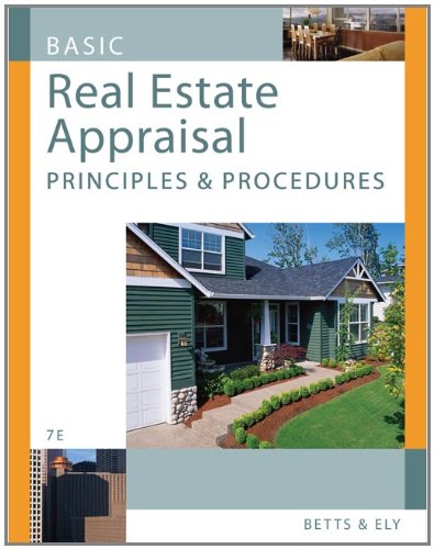 Basic Real Estate Appraisal: Principles and Procedures...