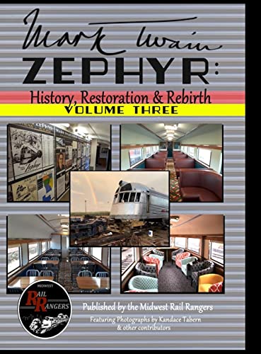 Mark Twain Zephyr Volume Three la renaissance du train en couverture rigide - 2