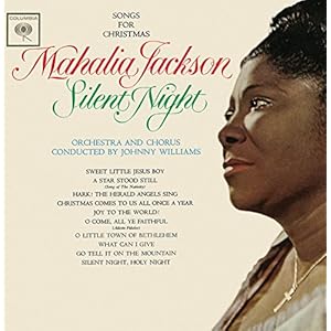 Mahalia Jackson – Silent night: songs for christmas
