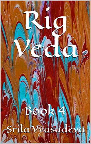 Rig Veda: Book 4 (Vedas)