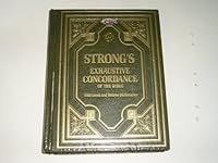 Strong's Exhaustive Concordance of the Bible with Brief Dictionariesw of the Hebrew and Greek Words of the Original with References to the English Words B001PL5YMC Book Cover