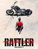 Dirtbag II: Return of the Rattler