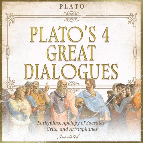 Plato's 4 Great Dialogues (Annotated) [Written by Plato] episode artwork