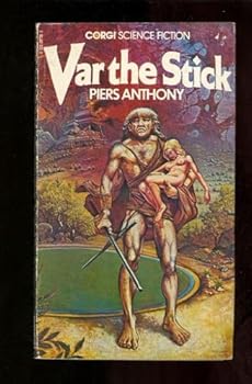 Var the Stick (Battle Circle, #2) - Book #2 of the Battle Circle
