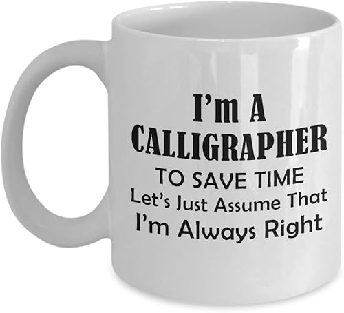Miniatura 1 de Im a Calligrapher Coffee Mug Tea Cup - Funny Cute Gag Gifts for Calligraphy Hobby Lettering Design Artist Calligraphic Lover Appreciation Idea - Im