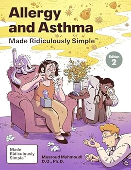 Allergy and Asthma Made Ridiculously Simple: Color Edition