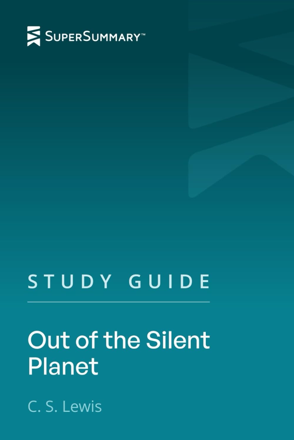 Study Guide: Out of the Silent Planet by C. S. Lewis (SuperSummary)