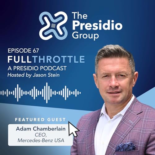Episode 67: Adam Chamberlain - CEO of Mercedes-Benz USA