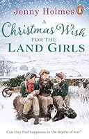 A Christmas Wish for the Land Girls 0552175811 Book Cover