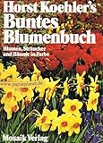  Horst Koehlers Grosses Blumenbuch