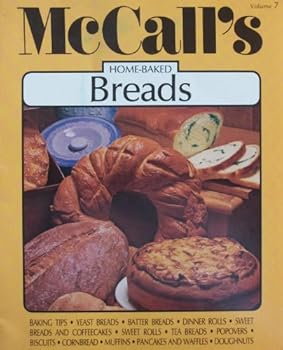 Paperback McCall's Home Baked Breads, Vol. 7 Book