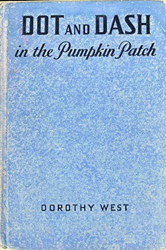 Dot and Dash in the Pumpkin Patch