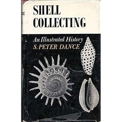 Shell Collecting: An Illustrated History