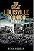 The Great Louisville Tornado of 1890 (Disaster)