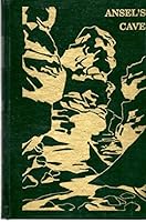 Ansel's Cave: A Story of Early Life in the Western Reserve B002G9ZVK2 Book Cover