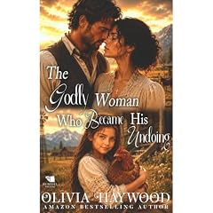 The Godly Woman Who Became His Undoing Audiobook By Olivia Haywood cover art