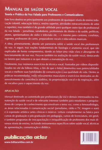 Manual de Saúde Vocal. Teoria e Prática da Voz Falada Para Professores e Comunicadores