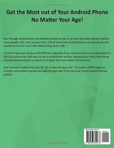 Android Smartphones Seniors Guide: A Step-By-Step Manual For The Non-Tech-Savvy To Master Your Brand New Smartphone In 3 Hours Or Less (Tech Guides For Seniors) #TOP1