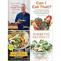 Phil Vickery Ultimate Diabetes Cookbook [Hardcover], Can I Eat That, Diabetes Weight Loss Cookbook [Hardcover], Diabetic Recipes for One and Two 4 Books Collection Set