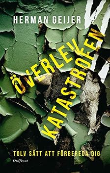 Hardcover Överlev katastrofen : 12 sätt att förbereda dig Book