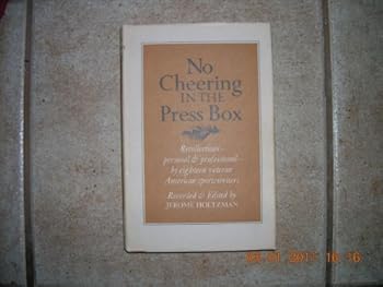 Hardcover No Cheering in the Press Box Book