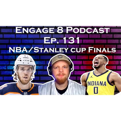 『Ep. 131 "NBA Finals + NHL Stanley Cup Finals"』のカバーアート