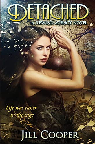 Detached: A Time Travel Thriller 1511908572 Book Cover