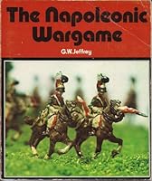 The Napoleonic wargame 0855241942 Book Cover